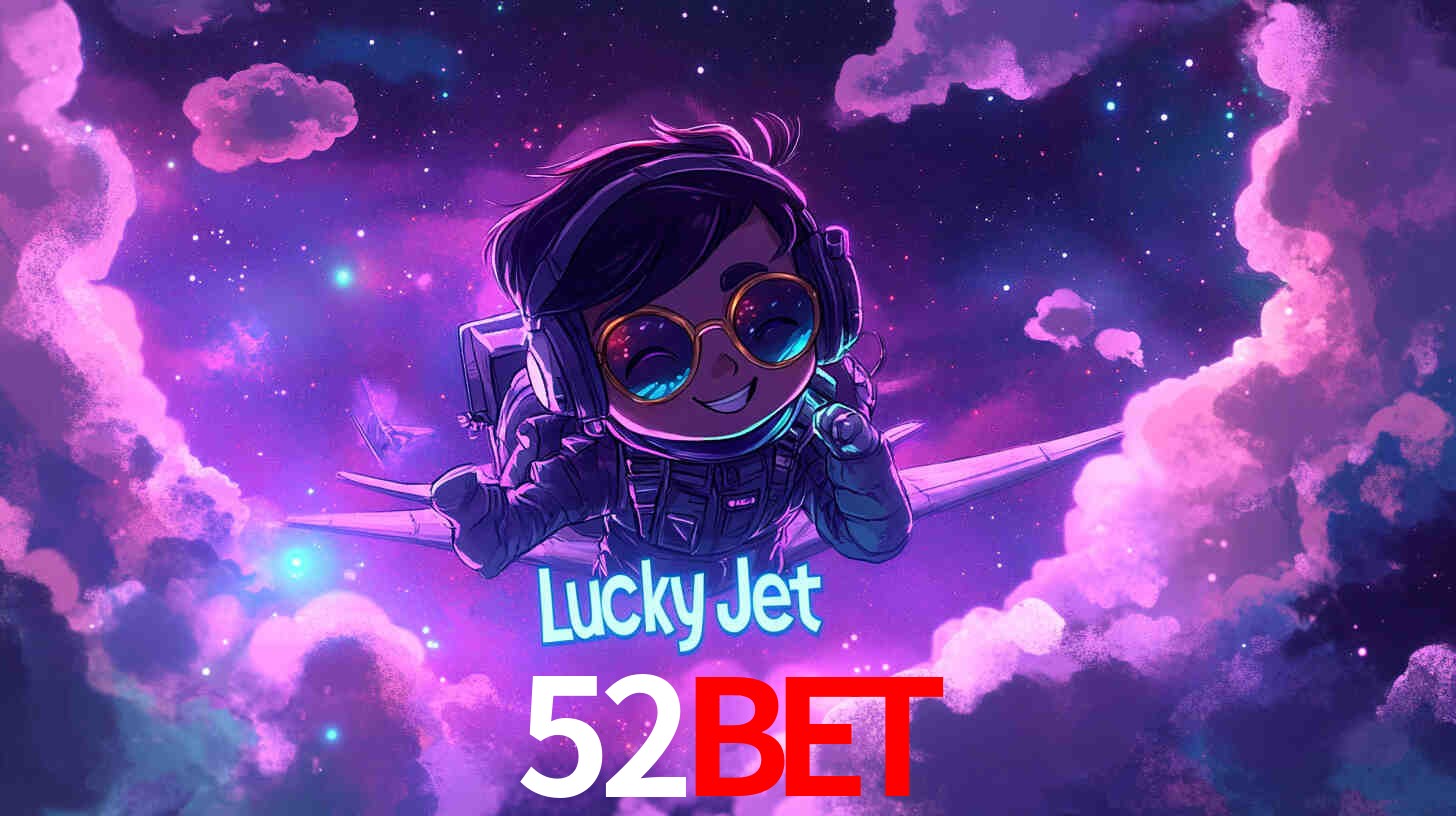 Apostas Esportivas na 52bet: Um Guia Completo
