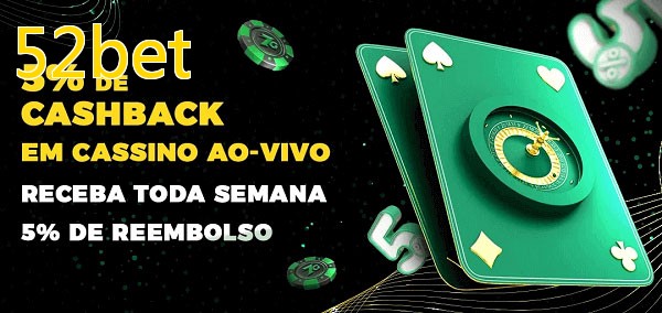 Promoções do cassino ao Vivo 52bet